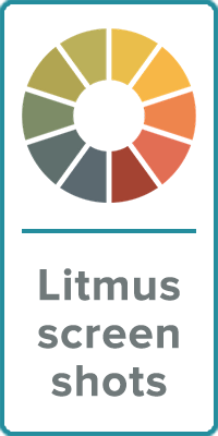 Litmus screen shots